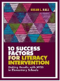 10 Success Factors for Literacy Intervention